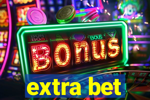 extra bet